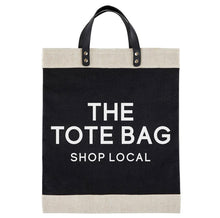 Load image into Gallery viewer, The Tote Bag - Market Tote
